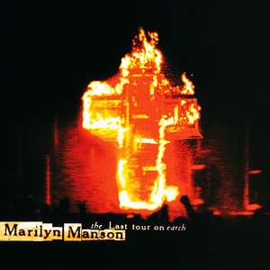 Antichrist Superstar [The Last Tour on Earth] - Marilyn Manson