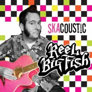 Another F.U. Song - Reel Big Fish