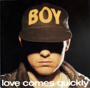 Love Comes Quickly [7" Version] - Pet Shop Boys