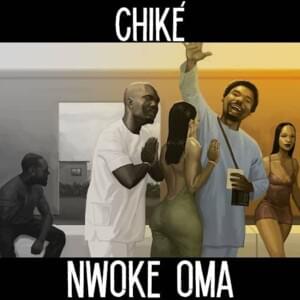 Nwoke Oma - Chike