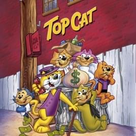 The Most Effectual Top Cat - Hoyt Curtin (Ft. Randy Van Horne Singers)