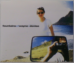 Denise - Fountains of Wayne