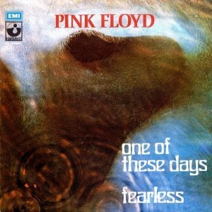 Fearless - Pink Floyd