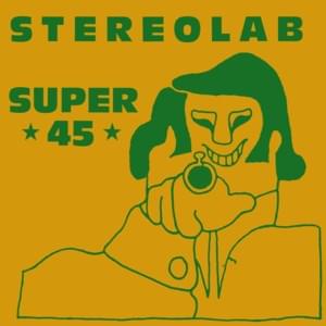 The Light That Will Cease To Fail - Stereolab