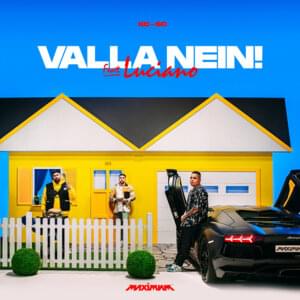 VALLA NEIN! - KC Rebell & Summer Cem (Ft. Luciano)