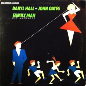 Family Man (Rock Mix) - Daryl Hall & John Oates