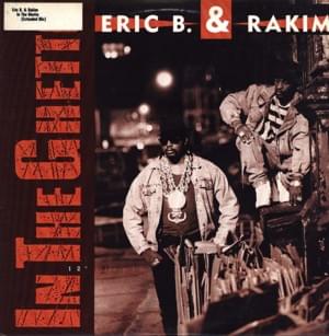 In the Ghetto - Eric B. & Rakim