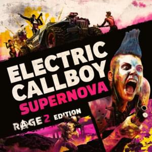 Supernova - Electric Callboy