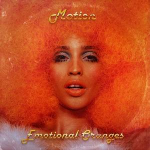 Motion - Emotional Oranges