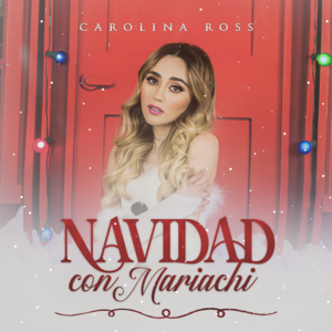 All I Want For Christmas Is You (Versión Español) - Carolina Ross