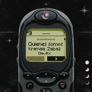 Quienes Somos - Kremaa, Zábaz & Diavlitx