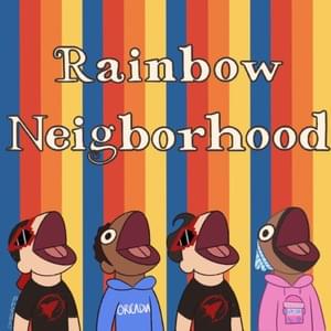 Rainbow Neighborhood - Rockit Music (Ft. GameboyJones & Oricadia)