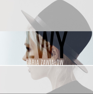 Lwy - Daria Zawiałow