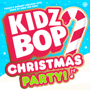 I Want A Hippopotamus for Christmas - KIDZ BOP Kids