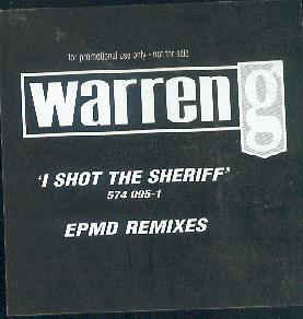 I Shot the Sheriff (EPMD Remix) - Warren G (Ft. Nanci Fletcher)