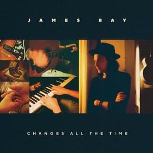 Go On - James Bay