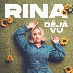 Déjà-Vu - Rina (DEU)