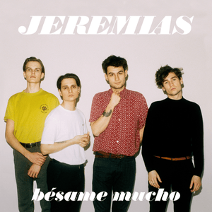 ​bésame mucho - JEREMIAS