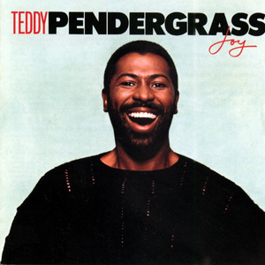 Joy - Teddy Pendergrass