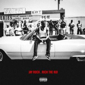 Rotation 112th (Remix) - Jay Rock (Ft. Rich The Kid)