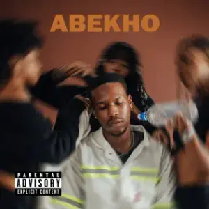 Abekho - Sonwabile & Blxckie (Ft. Blxckie)