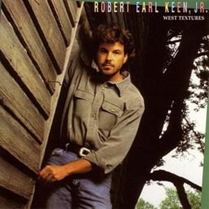 It’s the Little Things - Robert Earl Keen