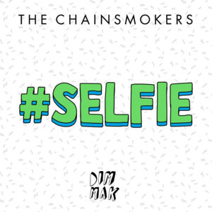 The Chainsmokers - #SELFIE (Polskie Tłumaczenie) - Polskie tłumaczenia Lyrxo