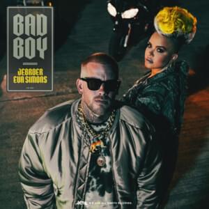 Bad Boy - Jebroer & Eva Simons