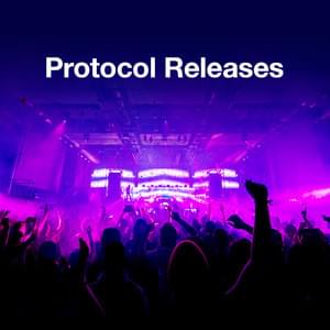 List of Protocol Recordings Releases - Lyrxo Lists