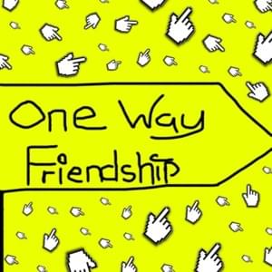 One Way Friendship - IVOXYGEN