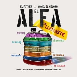 Te Llenaste - El Alfa, Yomel El Meloso & El Fother