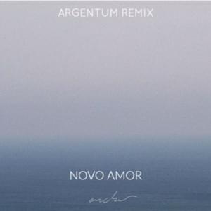 Anchor (Argentum Remix) - Novo Amor