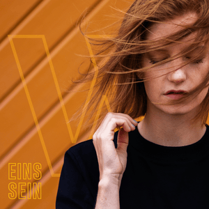 Eins sein - Wilhelmine