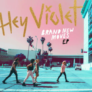 Brand New Moves (Stripped) - Hey Violet