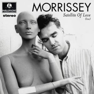 Satellite Of Love (Live) - Morrissey