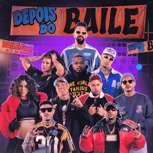 Depois do Baile - DENNIS (Ft. Azzy, Budah, Djonga, Hungria Hip Hop, MC Don Juan, MC PH, Orochi, Veigh & WIU)