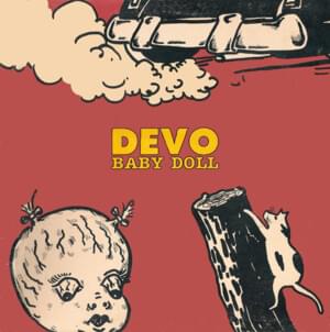 Baby Doll (extended mix) - Devo