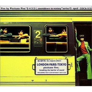 Tokyo’s Coolest Sound - Pizzicato Five