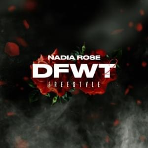 DFWT2 - Nadia Rose