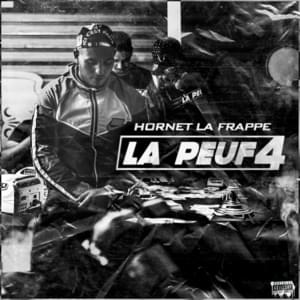 La Peuf #4 - Hornet La Frappe