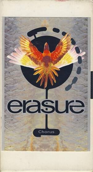 Chorus [Video Edit] - Erasure