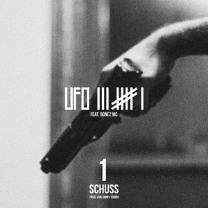 1 Schuss - Ufo361 (Ft. Bonez MC)