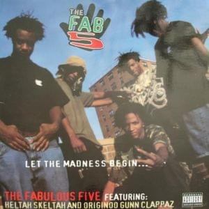 Blah (Radio Clean) - The Fab 5 (Ft. Heltah Skeltah & O.G.C.)