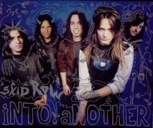 Into Another - Skid Row