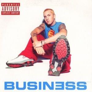 Business (Acapella) - Eminem