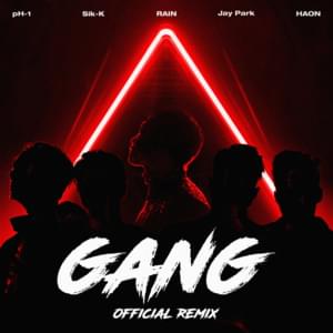 깡 (GANG) Official Remix - Sik-K, pH-1, Jay Park, HAON