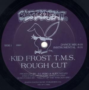 Rough Cut - OG Kid Frost