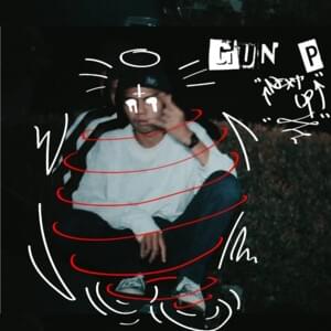 Not Dead - Gun P