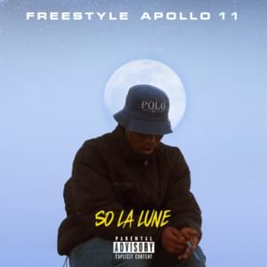 Freestyle Apollo 11 - So La Lune