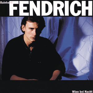 Manchmal Denk I No An Di - Rainhard Fendrich